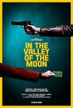 Watch In the Valley of the Moon (Short 2023) Movie2k