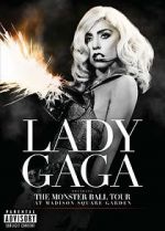 Watch Lady Gaga Presents: The Monster Ball Tour at Madison Square Garden Movie2k