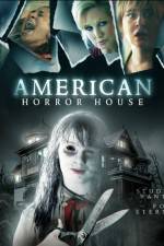 Watch American Horror House Movie2k