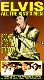 Watch Elvis: All the King\'s Men (Vol. 2) - Rocket Ride to Stardom Movie2k