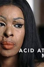 Watch Acid Attack: My Story Movie2k