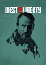 Watch West of Liberty Movie2k