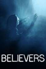 Watch Believers Movie2k