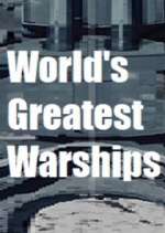 Watch World's Greatest Warships Movie2k