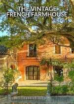 Watch The Vintage French Farmhouse Movie2k