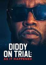 Watch Diddy on Trial: As It Happened Movie2k