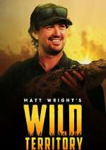 Watch Matt Wright's Wild Territory Movie2k