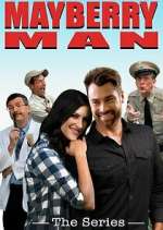 Watch Mayberry Man: The Series Movie2k
