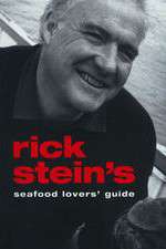 Watch Rick Stein's Seafood Lovers' Guide Movie2k