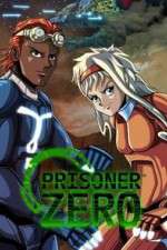Watch Prisoner Zero Movie2k