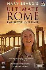Watch Mary Beard's Ultimate Rome: Empire Without Limit Movie2k