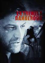 Watch Extremely Dangerous Movie2k