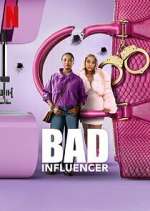 Watch Bad Influencer Movie2k
