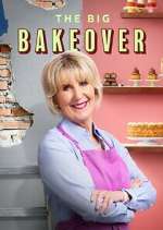 Watch The Big Bakeover Movie2k