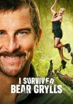 Watch I Survived Bear Grylls Movie2k