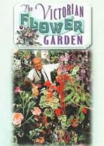 Watch The Victorian Flower Garden Movie2k