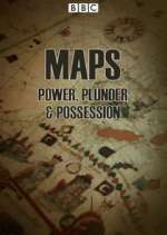 Watch Maps: Power, Plunder and Possession Movie2k
