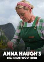 Watch Anna Haugh\'s Big Irish Food Tour Movie2k