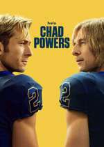 Watch Chad Powers Movie2k