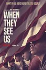Watch When They See Us Movie2k