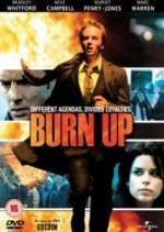 Watch Burn Up Movie2k