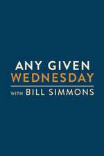 Watch Any Given Wednesday with Bill Simmons Movie2k