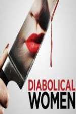 Watch Diabolical Women Movie2k