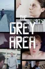Watch The Grey Area Movie2k