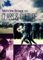 Watch Melvyn Bragg on Class and Culture Movie2k