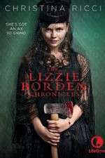 Watch The Lizzie Borden Chronicles Movie2k