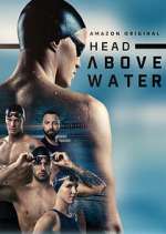 Watch Head Above Water Movie2k