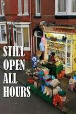 Watch Still Open All Hours Movie2k