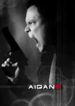 Watch Aidan 5 Movie2k