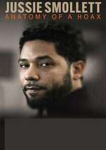 Watch Jussie Smollett: Anatomy of a Hoax Movie2k