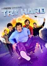 Watch Try Hard Movie2k