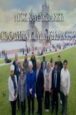 Watch Nick And Margaret - Too Many Immigrants Movie2k