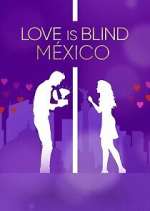 Watch Love Is Blind: México Movie2k