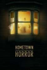 Watch Hometown Horror Movie2k