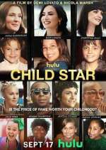 Watch Child Star Movie2k