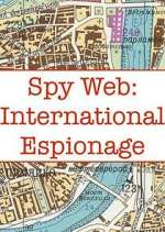 Watch Spy Web: International Espionage Movie2k