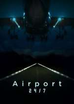 Watch Airport 24/7 Movie2k