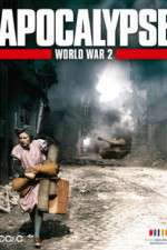 Watch Apocalypse: The Second World War Movie2k