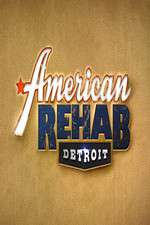 Watch American Rehab: Detroit Movie2k