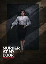 Watch Murder at My Door with Kym Marsh Movie2k