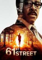 Watch 61st Street Movie2k