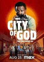 Watch City of God: The Fight Rages On Movie2k