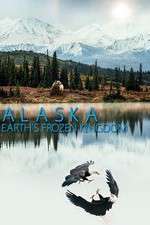Watch Alaska: Earth’s Frozen Kingdom Movie2k
