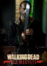 Watch The Walking Dead: Red Machete Movie2k