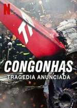 Watch Congonhas: Tragédia Anunciada Movie2k