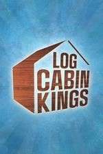 Watch Log Cabin Kings Movie2k